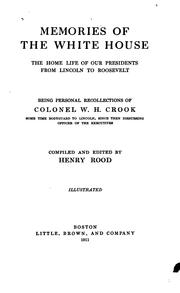 Cover of: Memories of the White House by W. H. Crook