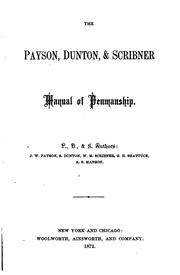 Cover of: The Payson, Dunton, & Scribner manual of penmanship.