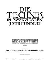 Cover of: Die technik im zwanzigsten jahrhundert