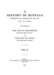 Cover of: A history of Buffalo: delineating the evolution of the city