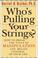 Cover of: Who's Pulling Your Strings?