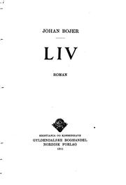 Cover of: Liv by Bojer, Johan