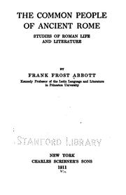Cover of: The common people of ancient Rome by Frank Frost Abbott