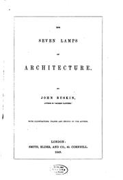 Cover of: The seven lamps of architecture by John Ruskin