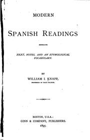 Cover of: Modern Spanish readings: embracing text, notes and an etymological vocabulary.
