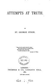 Cover of: Attempts at truth. by St. George William Joseph Stock
