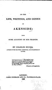 Cover of: On the life, writings, and genius of Akenside: with some account of his friends.