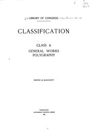 Cover of: Classification.  Class A: General works, polygraphy.