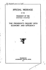 Cover of: Special message of the President of the United States on the President's inquiry into economy and efficiency. by United States. President (1909-1913 : Taft)