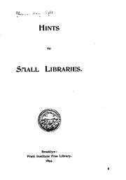 Hints to small libraries by Mary Wright Plummer