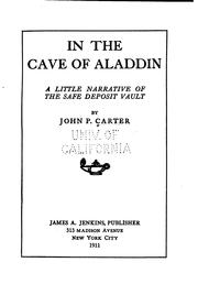 Cover of: In the cave of Aladdin | John Philip Carter