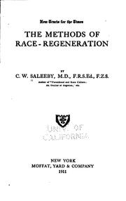 Cover of: The methods of race-regeneration by Caleb Williams Saleeby