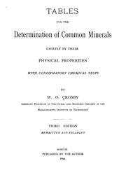 Cover of: Tables for the determination of common minerals chiefly by their physical properties: with confirmatory chemical tests