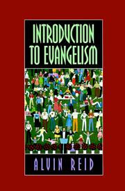 Cover of: Introduction to evangelism by Alvin L. Reid