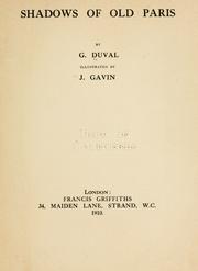Cover of: Shadows of old Paris by Duval, Georges