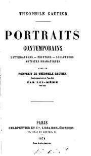 Cover of: Portraits contemporains by Théophile Gautier