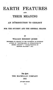 Cover of: Earth features and their meaning by Hobbs, William Herbert