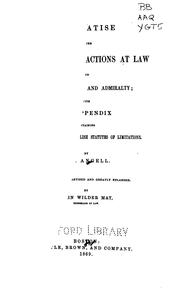 Cover of: A treatise on the limitations of actions at law and suits in equity and admiralty: with an appendix containing the American and English statutes of limitations.