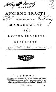 Cover of: Certain ancient tracts concerning the management of landed property reprinted. | Robert Vansittart