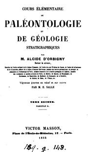 Cover of: Cours élémentaire de paléontologie et de géologie stratigraphiques by Alcide Dessalines d' Orbigny
