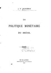 Cover of: La politique monétaire du Brésil. by João Pandiá Calógeras