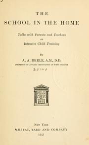 Cover of The school in the home by A. A. Berle