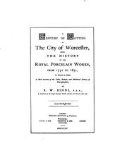 A century of potting in the city of Worcester by Richard William Binns
