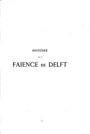 Cover of: Histoire de la faïence de Delft