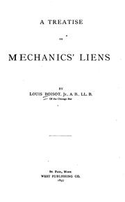 Cover of: A treatise on mechanics' liens