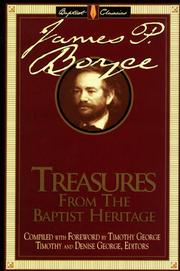 Cover of: Treasures from the Baptist heritage by compiled with foreword by Timothy George ; Timothy and Denise George, editors.