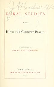 Cover of: Rural studies: with hints for country places.