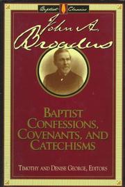 Cover of: Baptist confessions, covenants, and catechisms