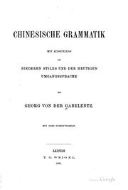 Cover of: Chinesische Grammatik. by Gabelentz, Georg von der