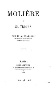 Cover of: Molière et sa troupe by Henri Augustin Soleirol