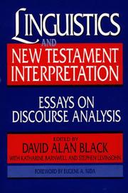 Cover of: Linguistics and New Testament interpretation: essays on discourse analysis