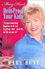 Cover of: Debt-Proof Your Kids  by Mary Hunt