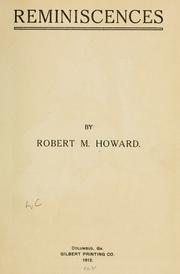 Cover of: Reminiscences by Robert M. Howard