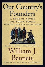Cover of: Our Country's Founders by William J. Bennett