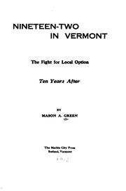 Cover of: Nineteen-two in Vermont: the fight for local option, ten years after