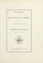 Proceedings of the City Council of Boston, April 17, 1865 by Boston City Council