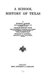 Cover of: A school history of Texas by Eugene Campbell Barker