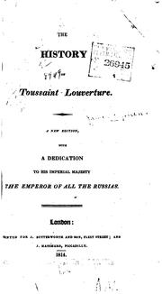 Cover of: The history of Toussaint Louverture.