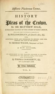 Cover of: Historia placitorum coronæ.: The history of the pleas of the crown