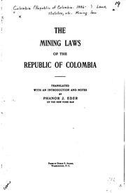 Cover of: The mining laws of the republic of Colombia