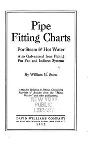 Cover of: Pipe fitting charts for steam & hot water: also galvanized iron piping for fan and indirect systems