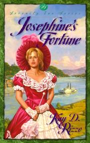 Cover of: Josephine's fortune by Kay D. Rizzo