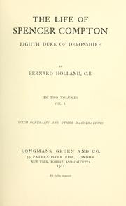 Cover of: The life of Spencer Compton: eighth duke of Devonshire