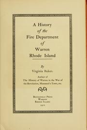 Cover of: A history of the Fire department of Warren, Rhode Island by Virginia Baker