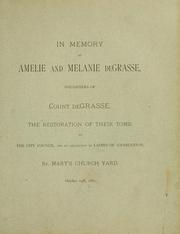 Cover of: In memory of Amelie and Melanie de Grasse: daughters of Count de Grasse, the restoration of their tomb