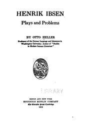 Cover of: Henrik Ibsen; plays and problems by Heller, Otto